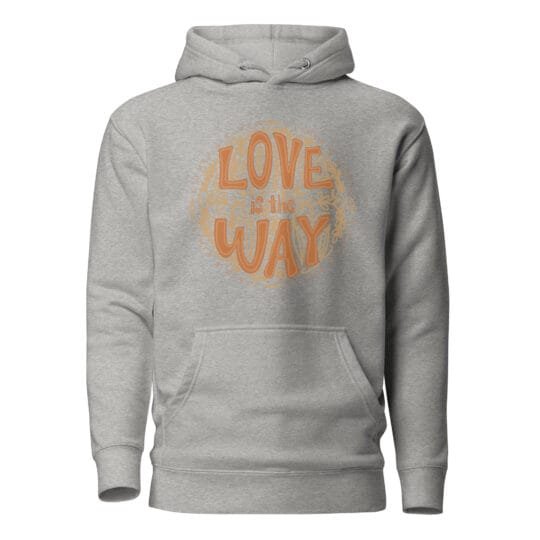 Love Is the Way hoodie - Image 4